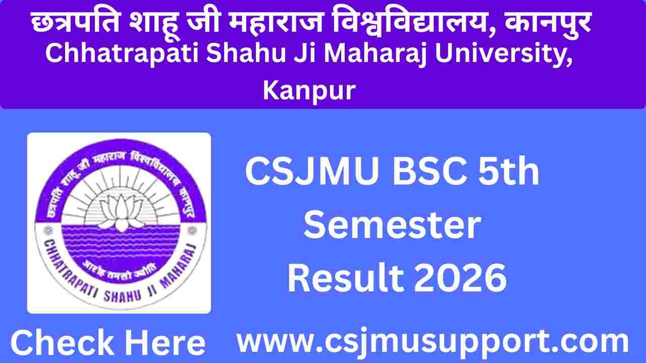 CSJMU BSC 5th Semester Result