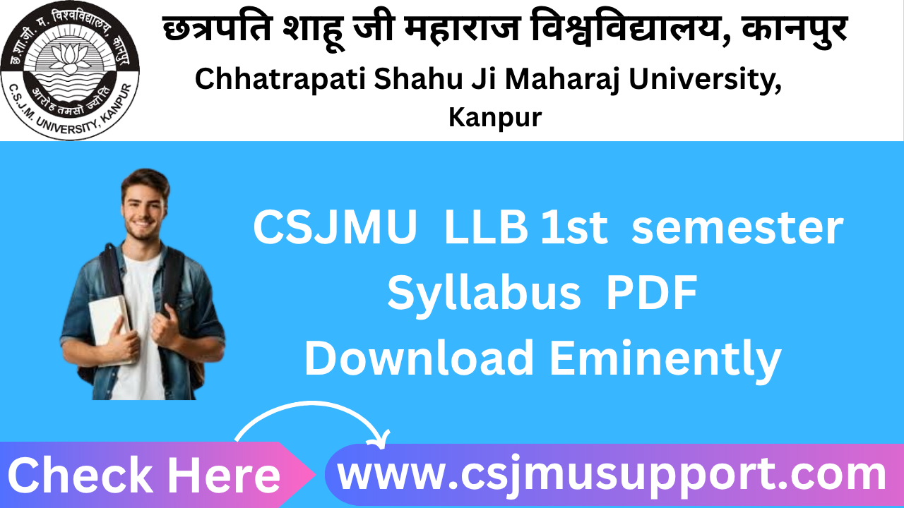 CSJMU LLB 1st Semester Syllabus PDF Download Eminently
