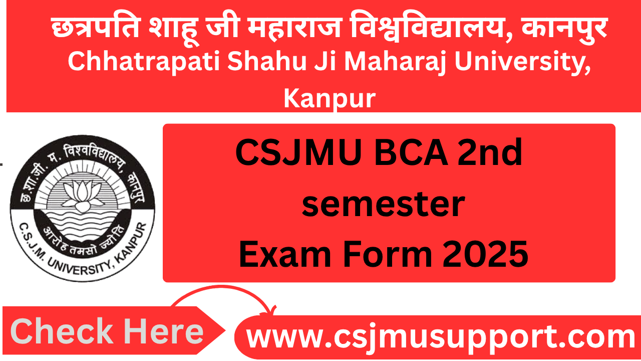 CSJMU BCA 2nd Semester Exam Form