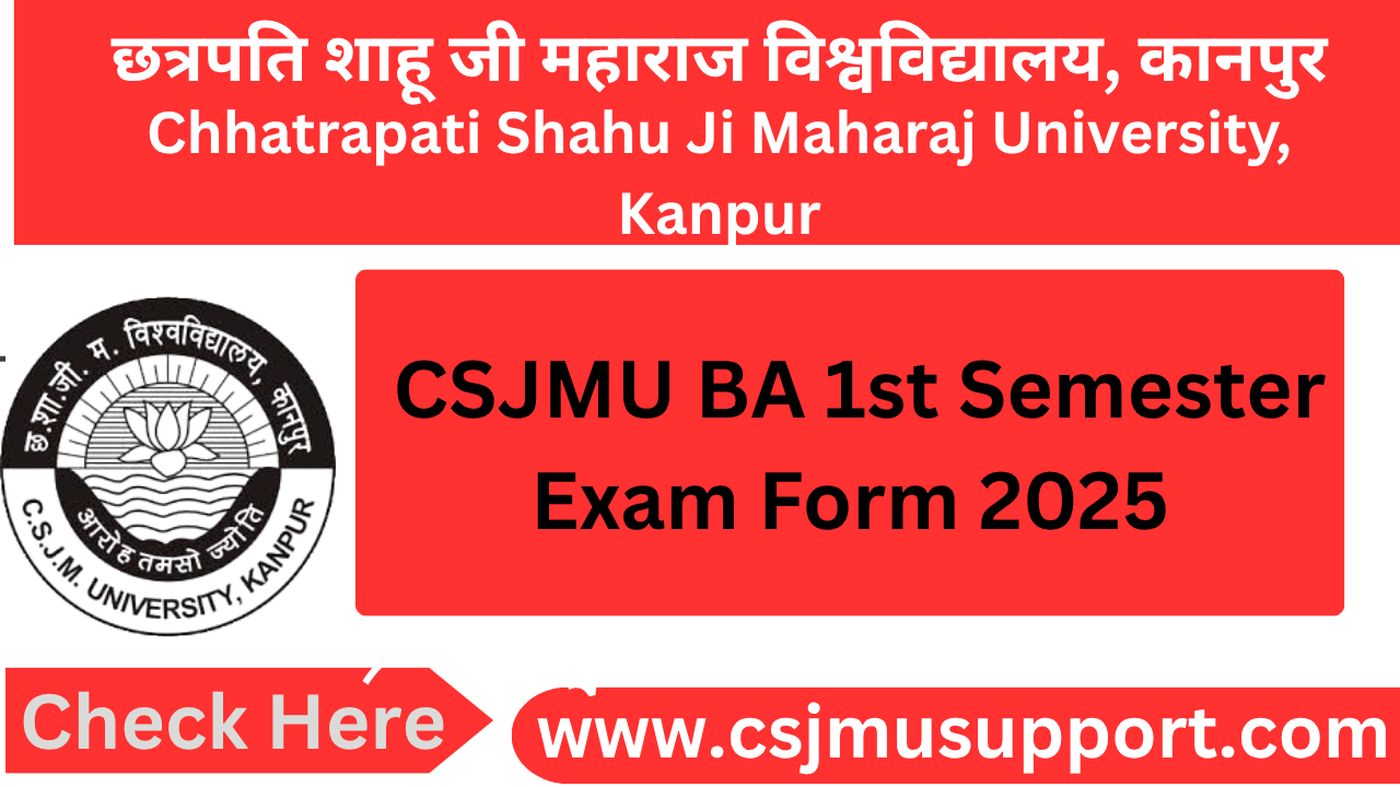 CSJMU BA 1st Semester Exam Form