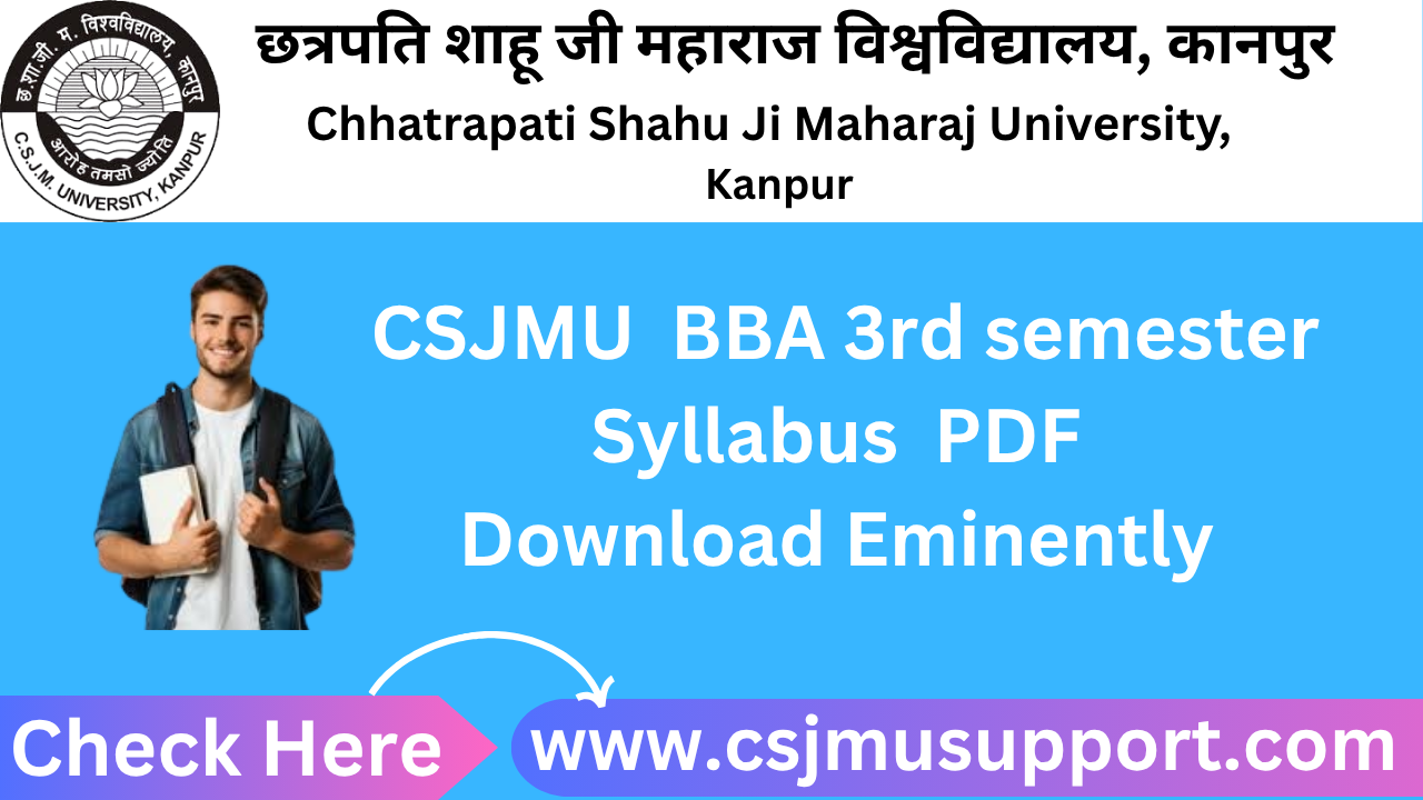 CSJMU BBA 3rd Semester Syllabus PDF Download Eminently