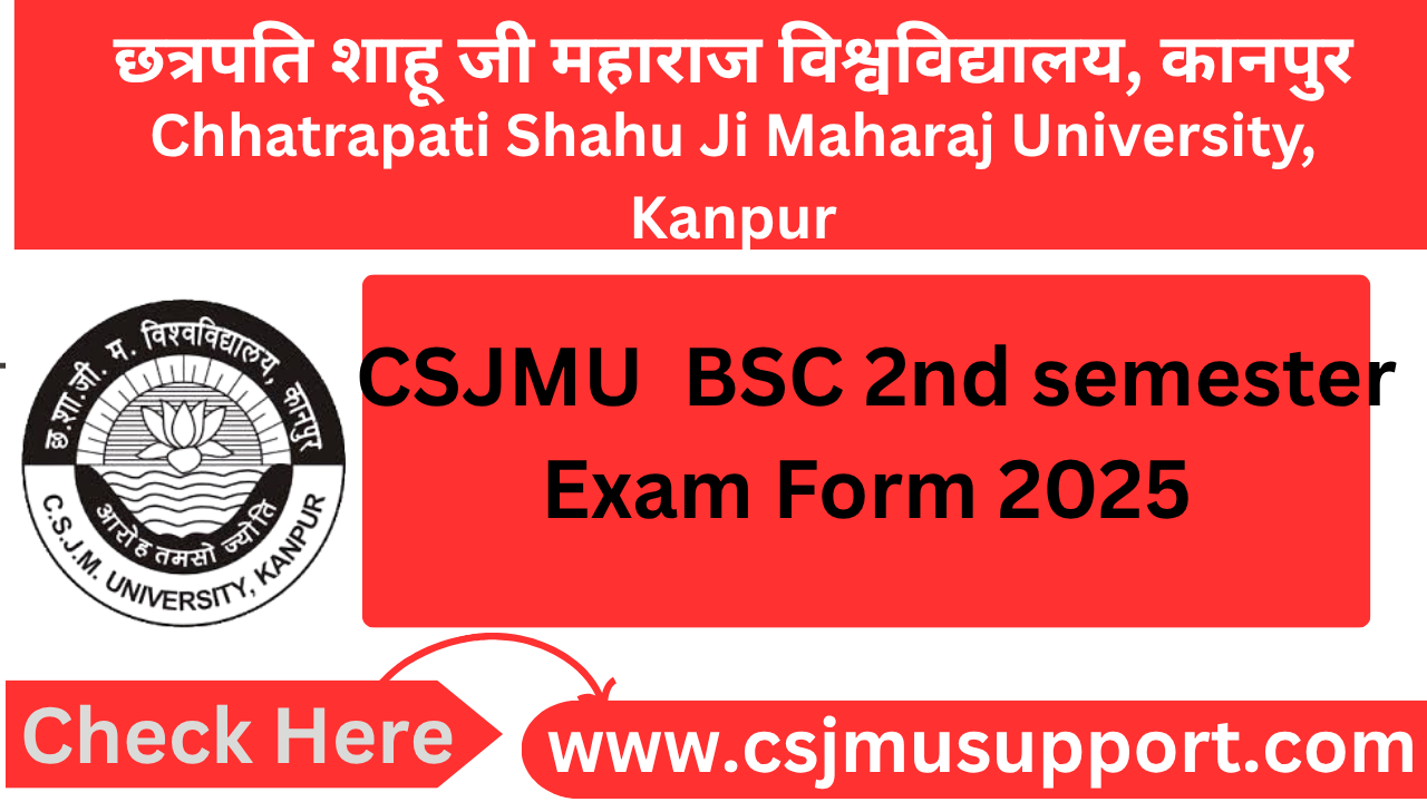 CSJMU BSC 2nd Semester Exam Form