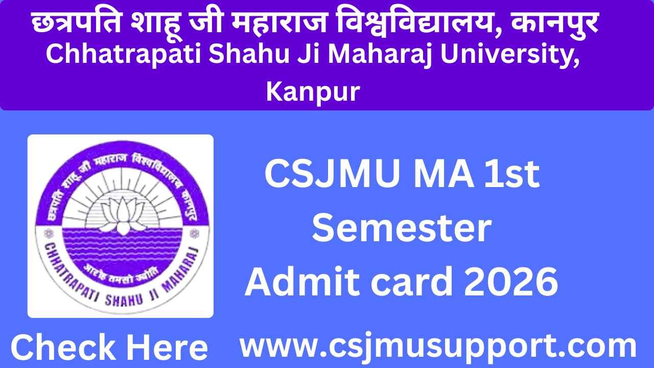 CSJMU MA 1st Semester Admit card