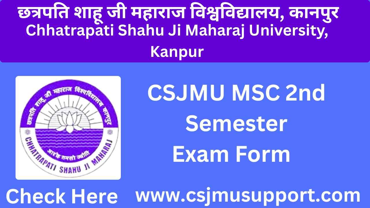 CSJMU MSC 2nd Semester Exam Form
