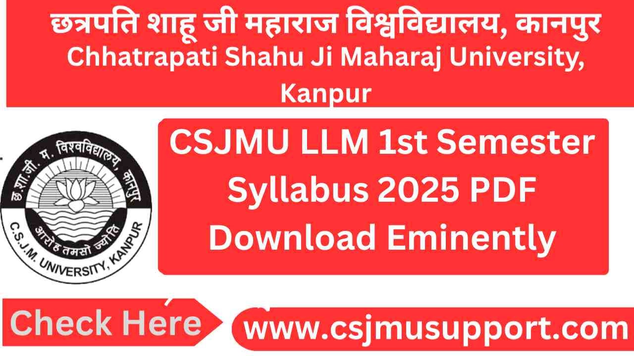 CSJMU LLM 1st Semester Syllabus PDF Download Now